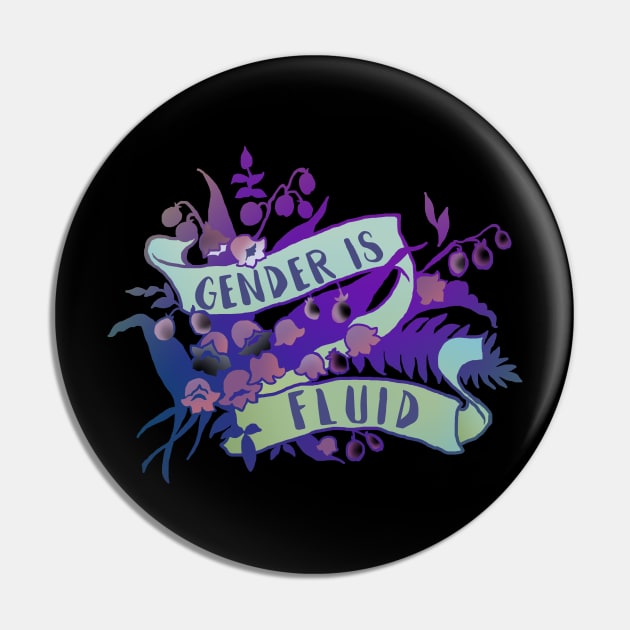 Gender Is Fluid Pin by FabulouslyFeminist