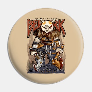 Vintage Warrior Cat My Axes So Heavy Pin