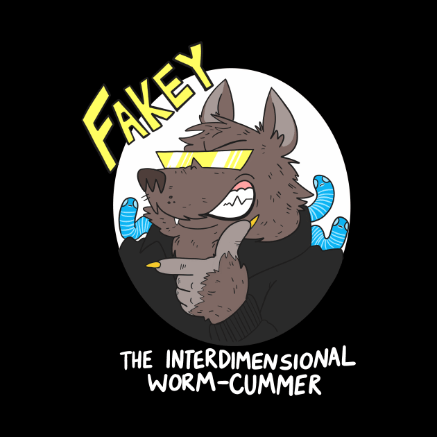 Fakey! The Interdimensional Worm-Cummer (alt) by Some More News