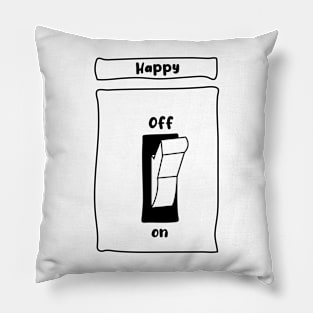 Happy Switch On Pillow