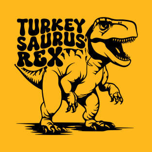 Turkeysaurus Rex T-Shirt