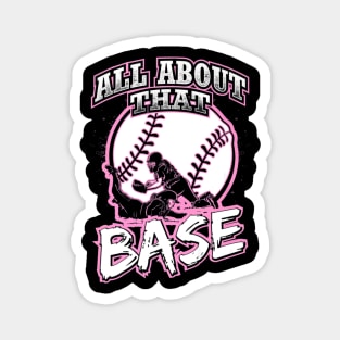 All About That Base Softball Player Magnet