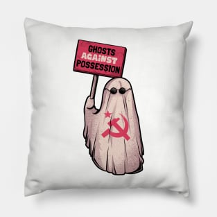 Ghosts Against Possession - Funny Communist Ghost Gift Pillow