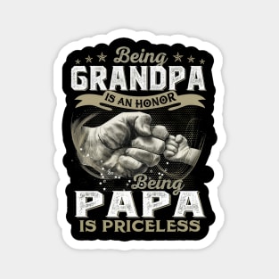 Being Grandpa Is An Honor Being Papa Is Priceless Father's Day Magnet