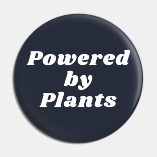 Powered by Plants Pin