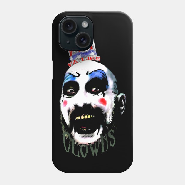 Don't Ya Like Clowns? Phone Case by TEEVEETEES