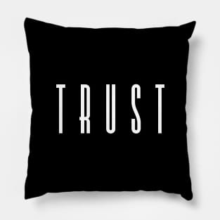 Trust Pillow