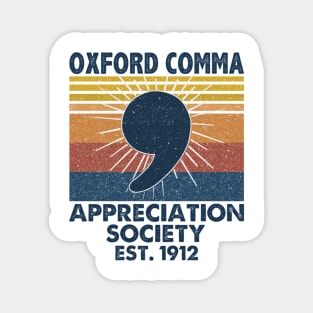 Oxford Comma Appreciation Society Est. 1912 Vintage Shirt Magnet