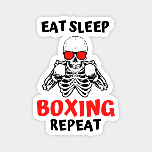Eat Sleep Boxing Repeat Magnet