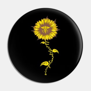 occupational therapy sunflower, nurse sunflower lover gift, Pin