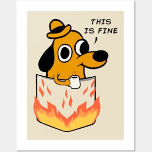 This is Fine - Dog Meme Poster for Sale by ElLocoMus