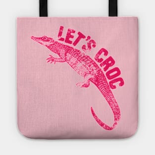 let's croc Tote