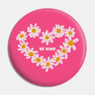 BE KIND PINK FLOWERS IN HEART Pin