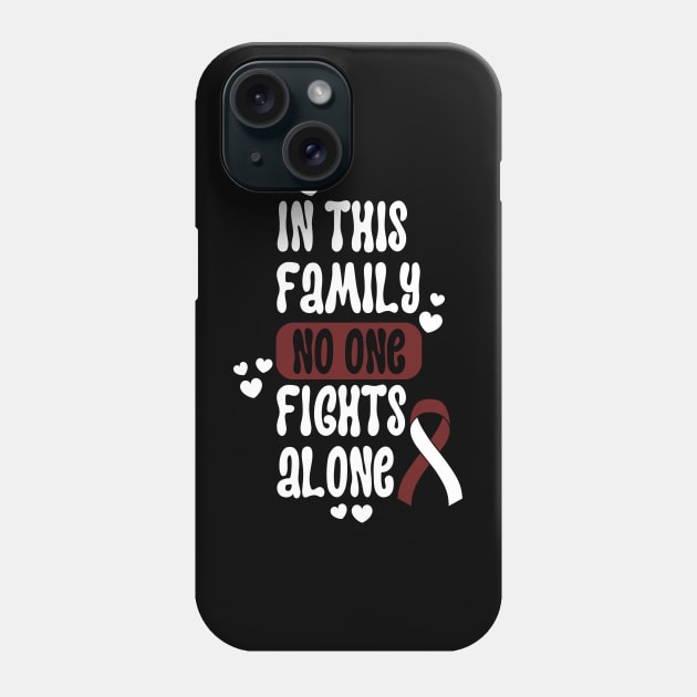 In This Family No One Fights Alone Phone Case by oneduystore