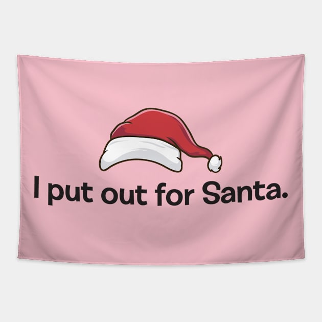 I PUT OUT FOR SANTA Tapestry by Hou-tee-ni Designs