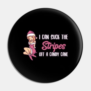 Naughty Christmas Gift | I can suck the Stripes Pin