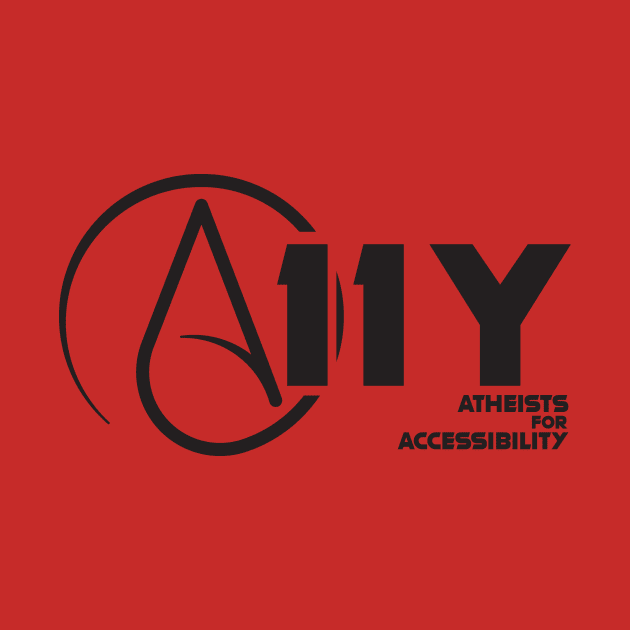 Atheists for Accessibility by Dylan