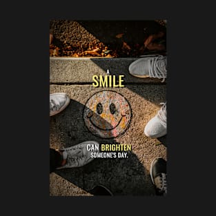 Smile inspirational Poster T-Shirt