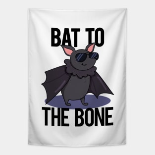 Bat To The Bone Cute Bat Pun Tapestry