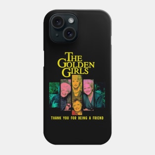 golden moms squad thank you for being a friend Phone Case