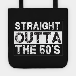 Straight Outta The 50’s Fifties Tote