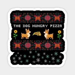 The Dog Hungry Pizza Ugly Christmas Sweater Magnet