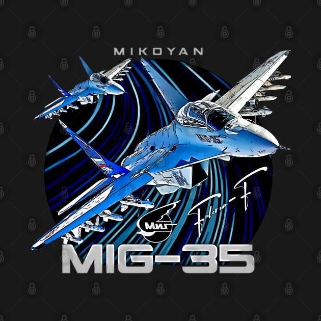 MIG35 Fulcrum-F Multirole Fighterjet by aeroloversclothing