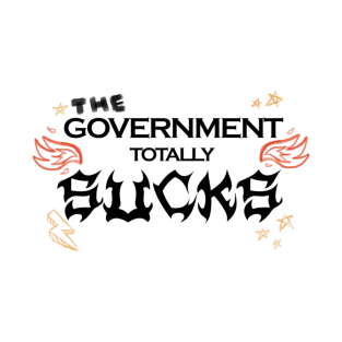 Tenacious D The Government Totally Sucks Rock Funny Song Lyric T-Shirt