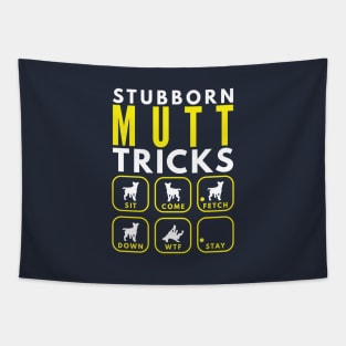 Stubborn Mutt Tricks - Dog Training Tapestry