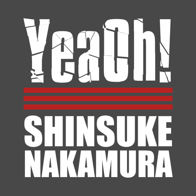 YeaOh - Shinsuke Nakamura by singlet