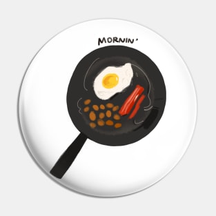 'Mornin' Breakfast Bacon and Eggs Doodle Pin