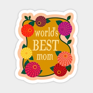 World's Best Mom Magnet