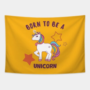 Born To be A Unicorn Tapestry