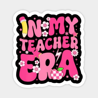 In My Teacher Era Teacher Appreciation Teaching Groovy Magnet