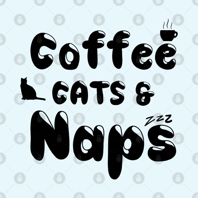 Coffee Cats And Naps by TaliDe