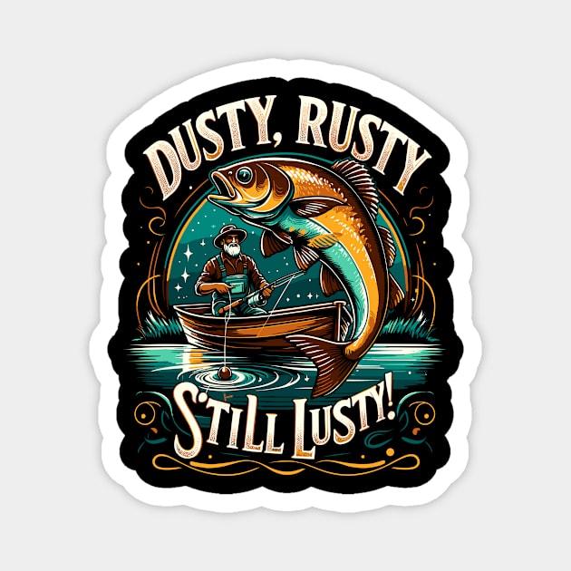 Seasoned Angler's Pride - Dusty Rusty Still Lusty Magnet by Xeire