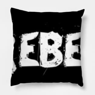 Be rebellious Pillow