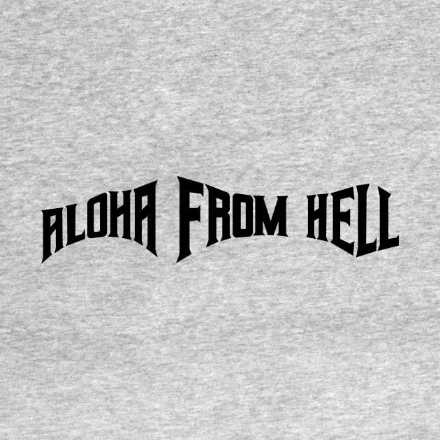 ALOHA FROM HELL - The Chilling Adventures Of Sabrina - T-Shirt