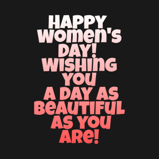 Happy women's day T-Shirt