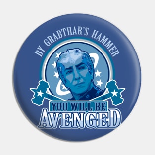 You will be Avenged Pin