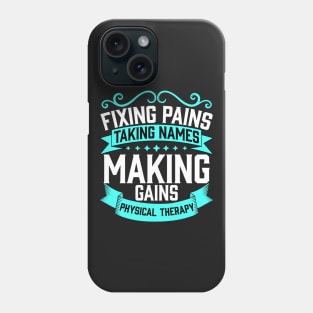 Funny Physical Therapy Gift PT Therapist Month product Phone Case