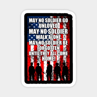 No Solider walks alone Magnet