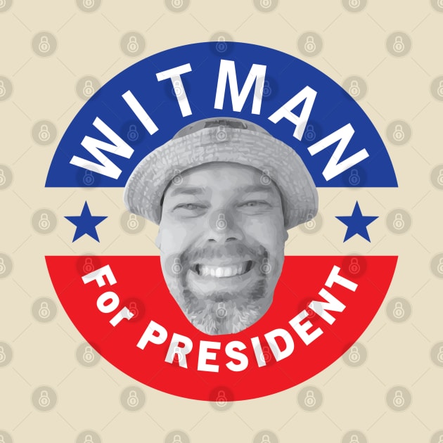 Witman For President by chwbcc