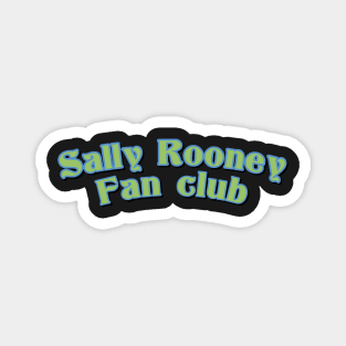 Sally Rooney fan club green blue Magnet