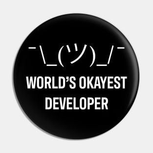 Developer World Okayest Developer Pin