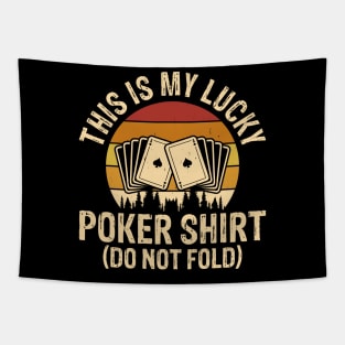 This Is My Lucky Poker Shirt Funny Poker Tapestry