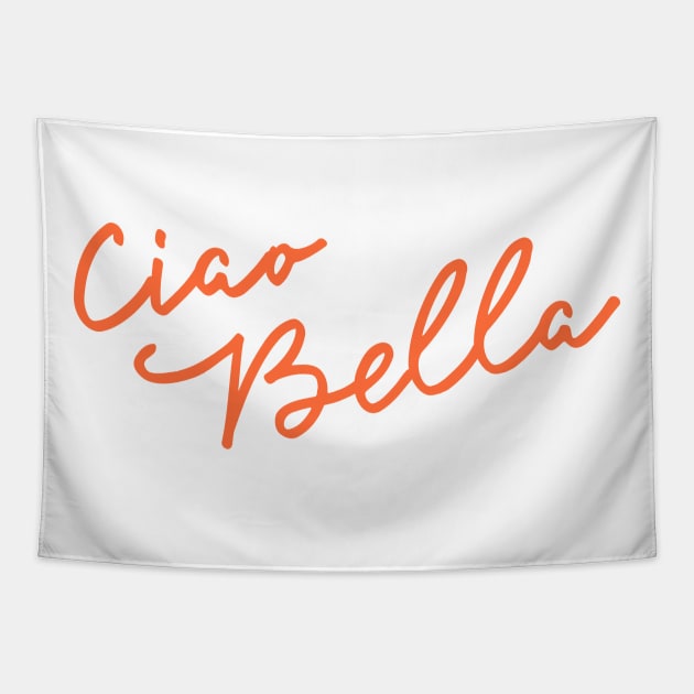 Ciao Bella Tapestry by downundershooter