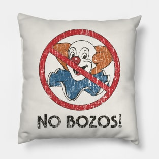 No Bozos 1983 Pillow