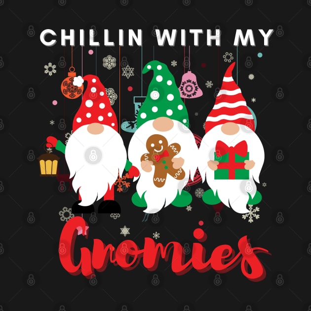 Chillin with my gnomies,Christmas funny gnomes, Merry Christmas by Lekrock Shop