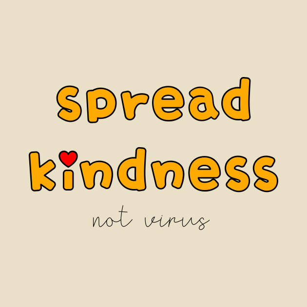 Spread kindness Spread Kindness TShirt TeePublic